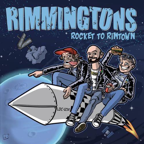 Rimmingtons - Rocket To Rimtown (2023)