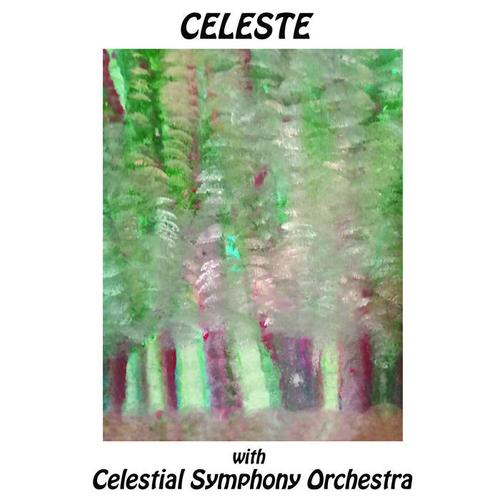 Mellow label productions - Celeste with Celestial Symphony Orchestra (2022)