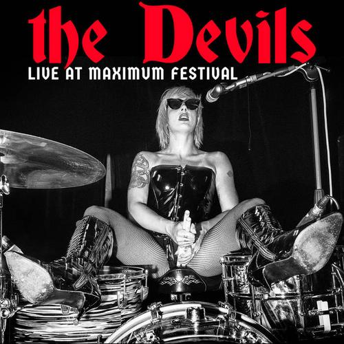 The Devils - Live At Maximum Festival (2023)
