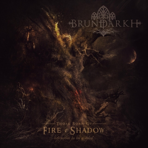 Brundarkh - Those Born of Fire & Shadow (2023)