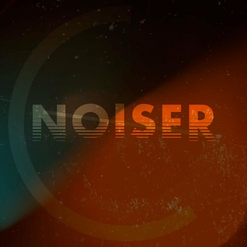 Noiser - NOISER (2023)