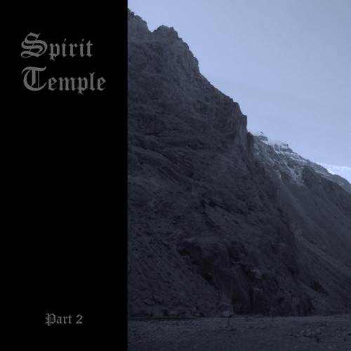 Spirit Temple - Part 2 (2023)