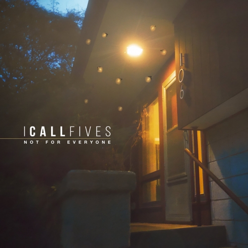 I Call Fives - Not for Everyone [ep] (2023)