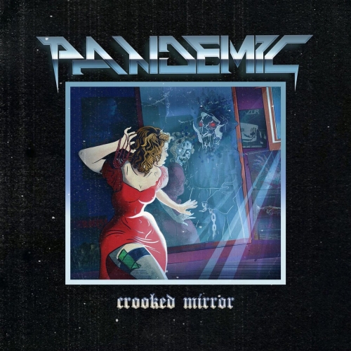 Pandemic - Crooked Mirror (2023)
