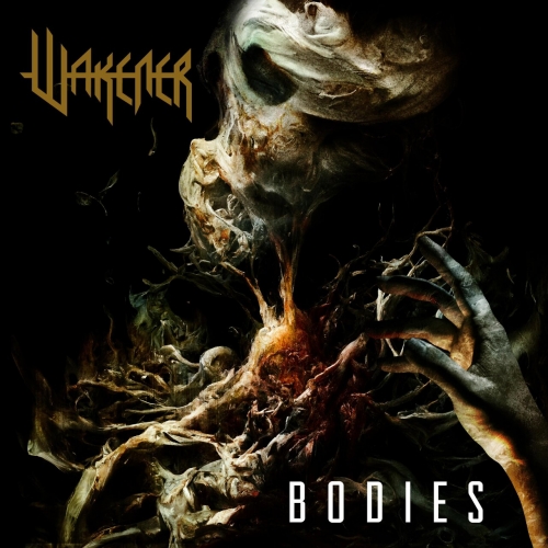 Wakener - Bodies [EP] (2023)