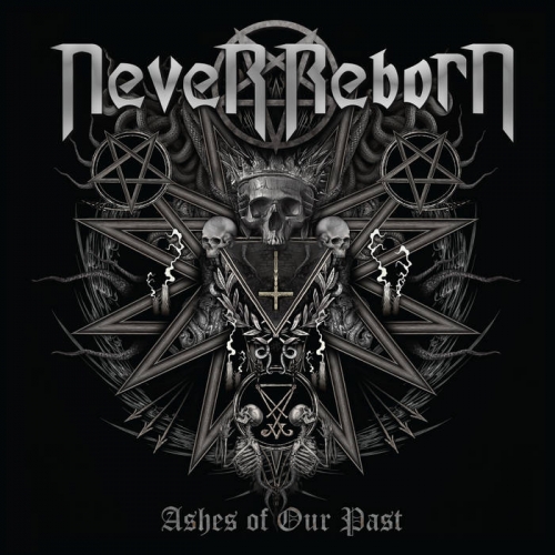 Never Reborn - Ashes of Our Past (2023)