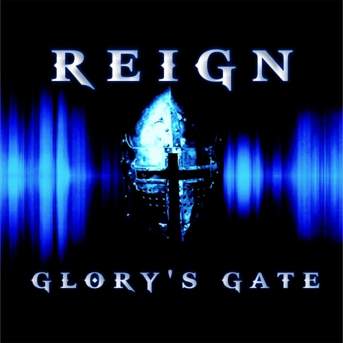 Glory's Gate - Reign (2023)
