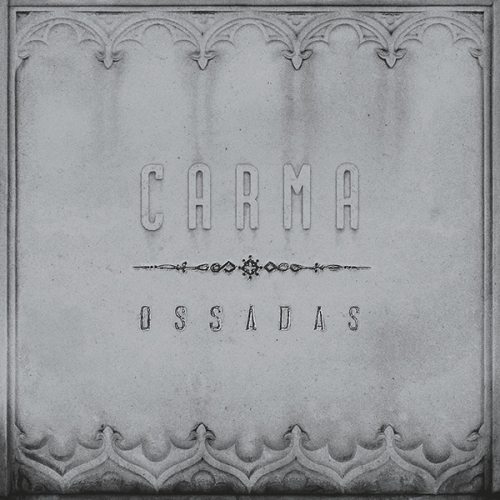 Carma - Ossadas (2023)