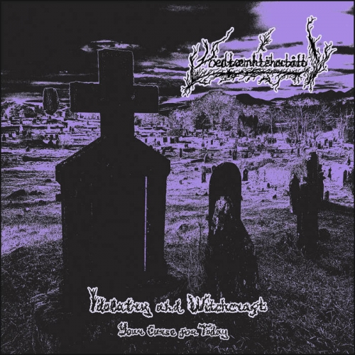 Voedtaemhtehactatt  - Idolatry and Witchcraft: Your Curse for Today (2023)