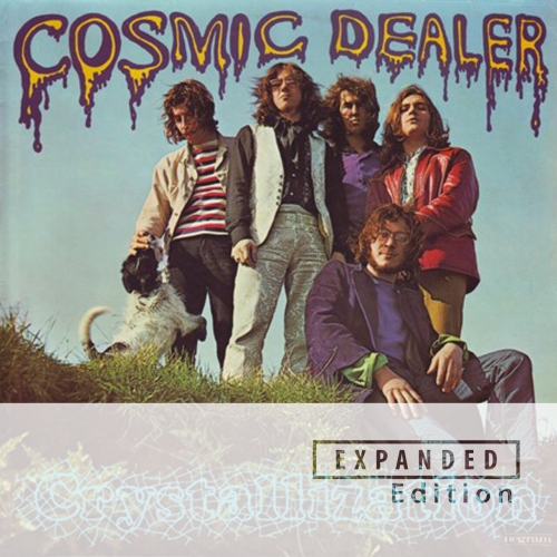 Cosmic Dealer - Crystallization (Remastered 2023 / Expanded Edition) 