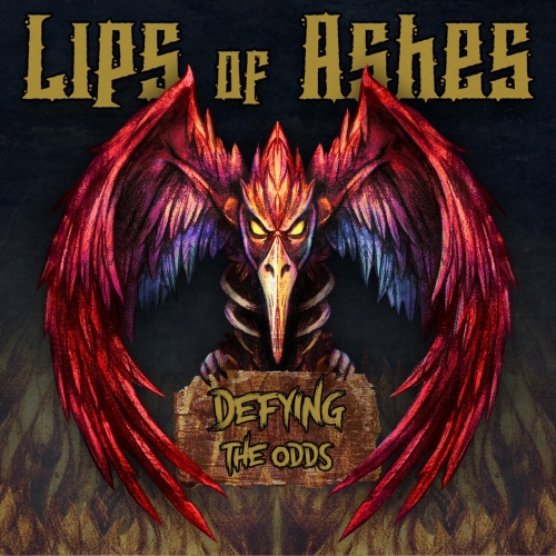 Lips of Ashes - Defying The Odds (2023)