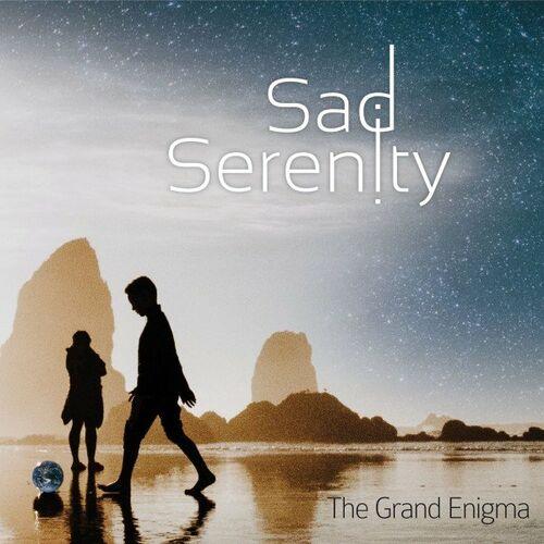 Sad Serenity - The Grand Enigma (2023)