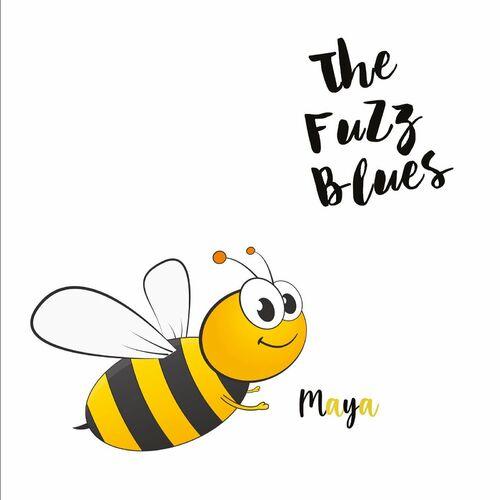 The FuZz Blues - Maya (2023)
