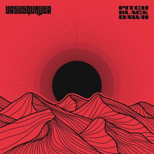 Ursus Quaver - Pitch Black Dawn (2023)