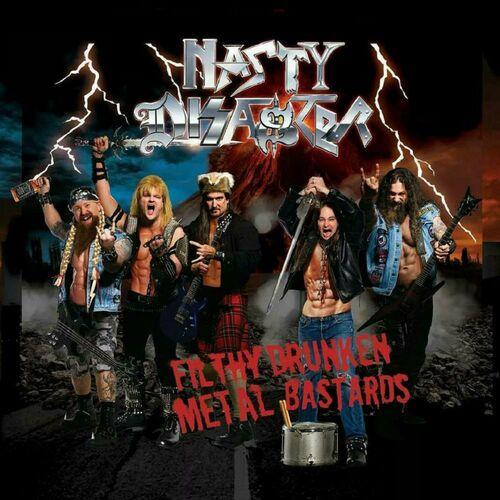 Nasty Disaster - Filthy Drunken Metal Bastards (Reissue 2023)