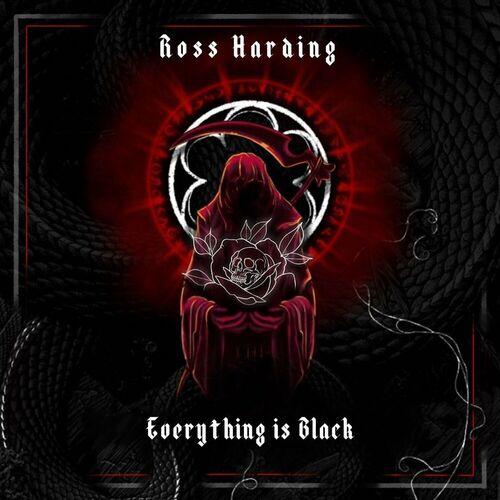 Ross Harding - Everything Is Black [ep] (2023)