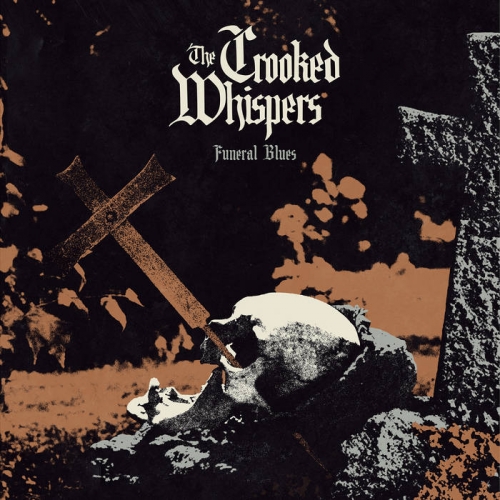 The Crooked Whispers - Funeral Blues (2023)