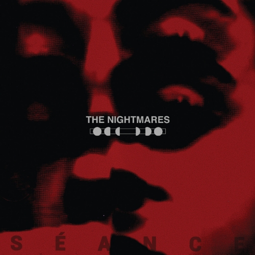The Nightmares - S&#233;ance (2023)