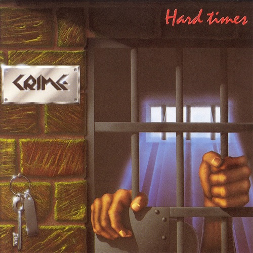 Crime - Hard Times (2023 Remastered Version) 