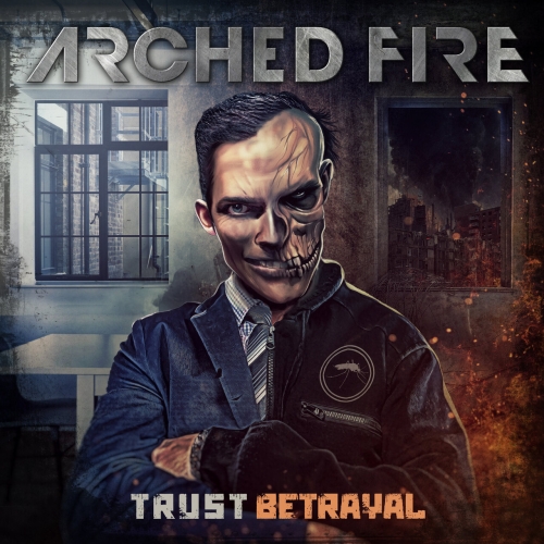 Arched Fire - Trust Betrayal (2023)