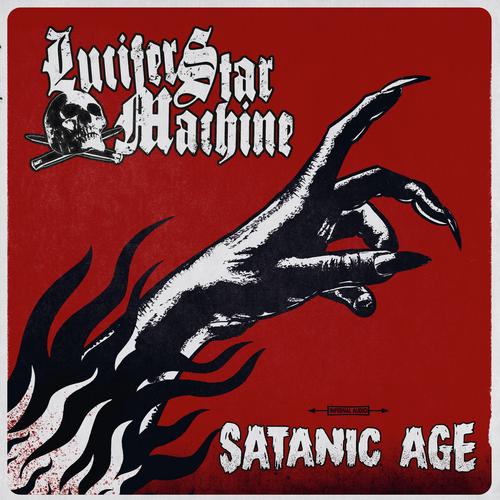 Lucifer Star Machine - Satanic Age (2023)