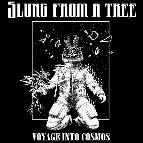 Slung From A Tree - Voyage Into Cosmos (2023)