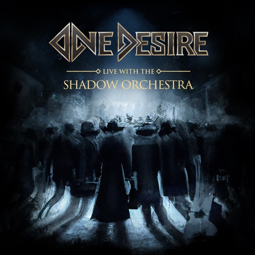 One Desire - Live with the Shadow Orchestra (2023)