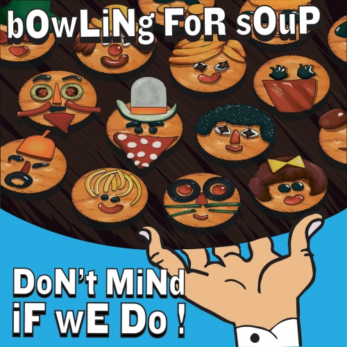 Bowling For Soup - Don't Mind If We Do (2023)