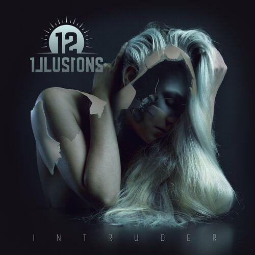 12 Illusions - Intruder (2023)