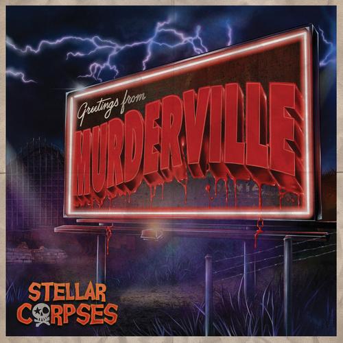 Stellar Corpses - Murderville (2023)
