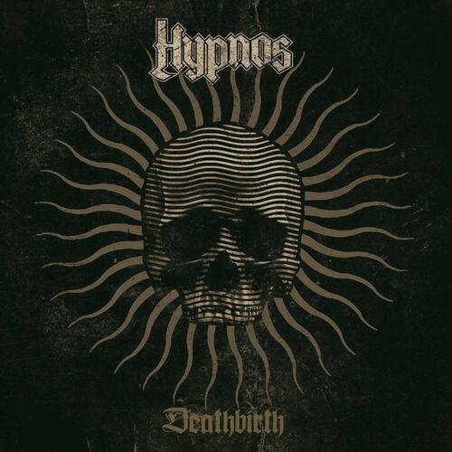 Hypnos - Deathbirth [EP] (2023)