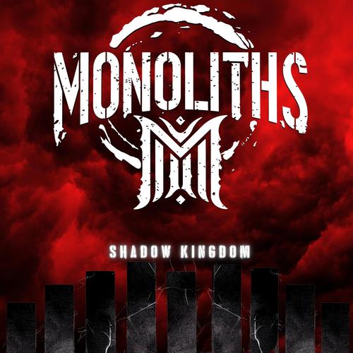 Monoliths - Shadow Kingdom (2023)
