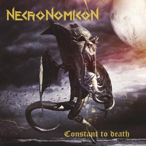 Necronomicon - Constant to Death (2023) CD+Scans