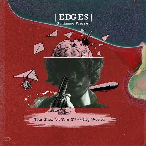 Edges - The End Of The F***ing World (2023)
