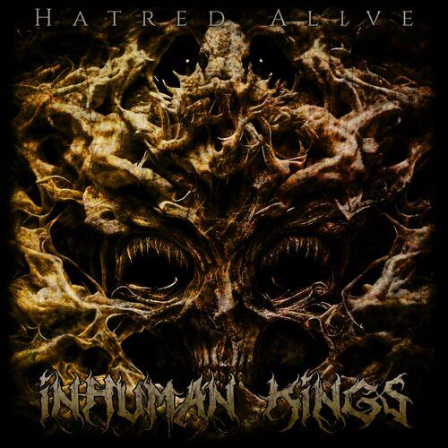 Hatred Alive - Inhuman Kings [EP] (2023)