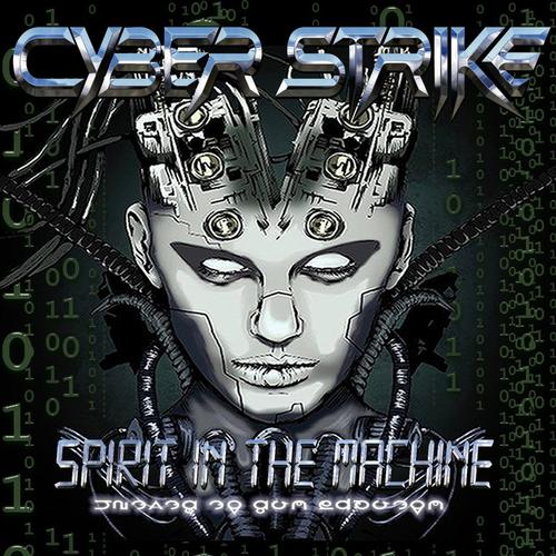 Cyber Strike - SPIRIT IN THE MACHINE (2023)