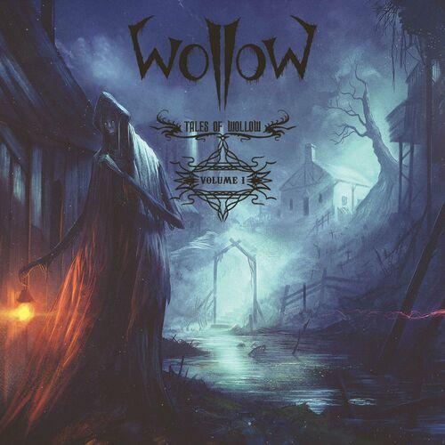 Wollow - Tales of WolloW (Volume 1) [EP] (2023)