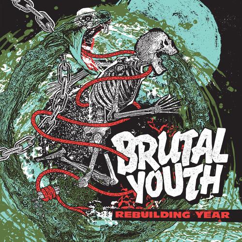 Brutal Youth - Rebuilding Year (2023)