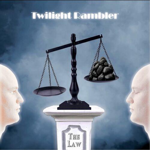 Twilight Rambler - The Law (2023)