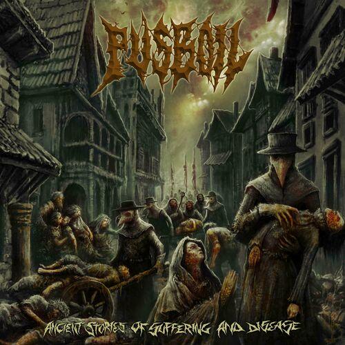 Pusboil - Ancient Stories of Suffering and Disease (2023)