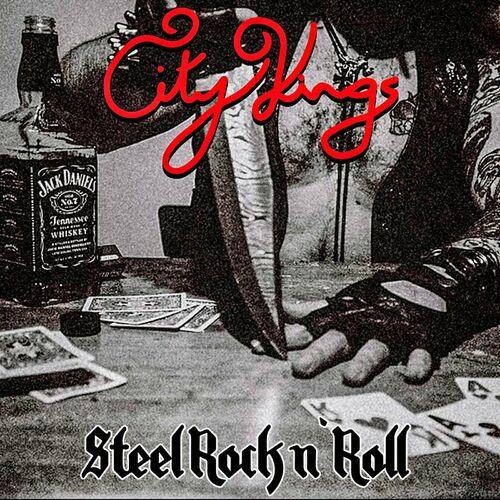 City Kings - Steel Rock n Roll (2023)