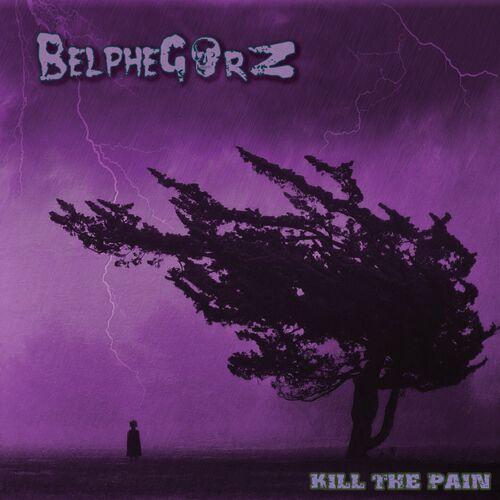 Belphegorz - Kill the Pain (2023)