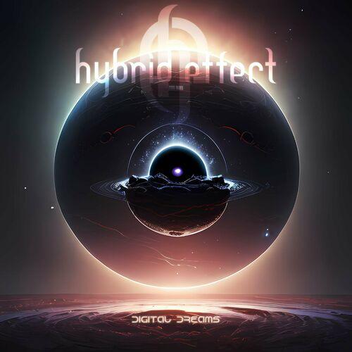 Hybrid Effect - Digital Dreams [EP] (2023)