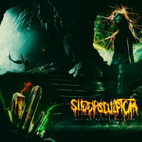 Sleepsculptor - Divine Recalibration (2023)
