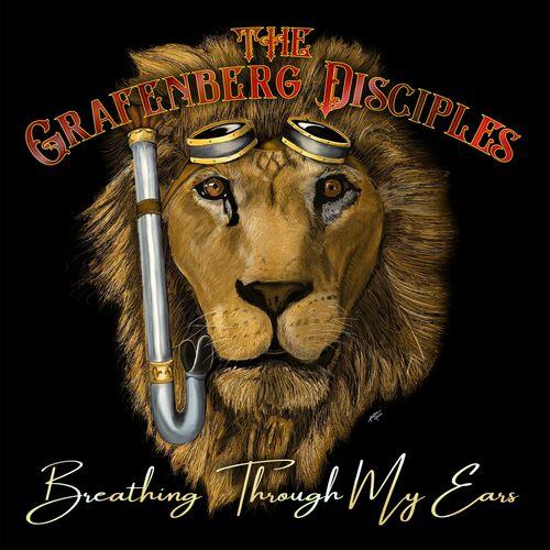 The Grafenberg Disciples - Breathing Through My Ears (2023)