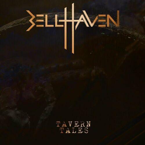 BELLHAVEN - Tavern Tales (2022)