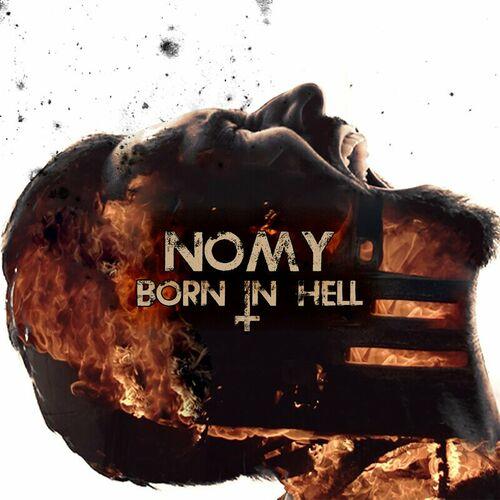 Nomy - Born in Hell [EP] (2023)