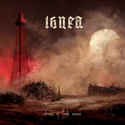 Ignea - Dreams of Lands Unseen (2023) CD+Scans