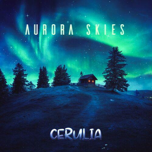 Cerulia - Aurora Skies (2023)