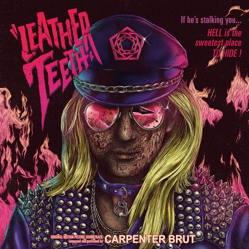 Carpenter Brut - Leather Teeth (2018)